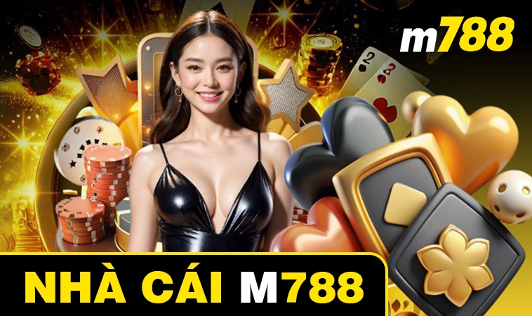 M788 - Nhà Cái M 788 - Trang Chủ Cá Cược & Uy Tín 2025